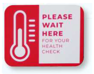 please wait here sign with thermometer on it